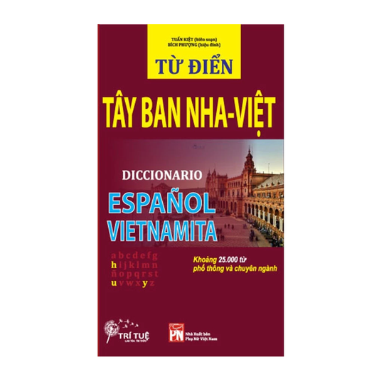 [Pre-order] Từ điển Tây Ban Nha - Việt