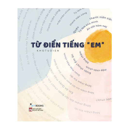 [Pre-order] Từ Điển Tiếng "Em"