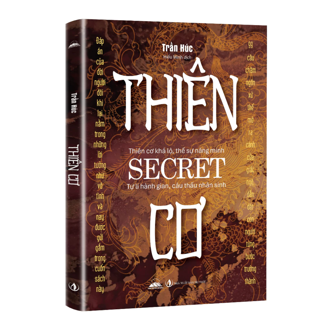 [Pre-order] Thiên Cơ - 99 Câu Châm Ngôn Nhìn Thấu Lòng Người Và Thế Sự