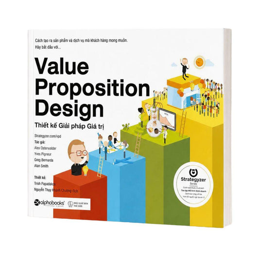 [Pre-order] Thiết Kế Giải Pháp Giá Trị (Value Proposition Design)