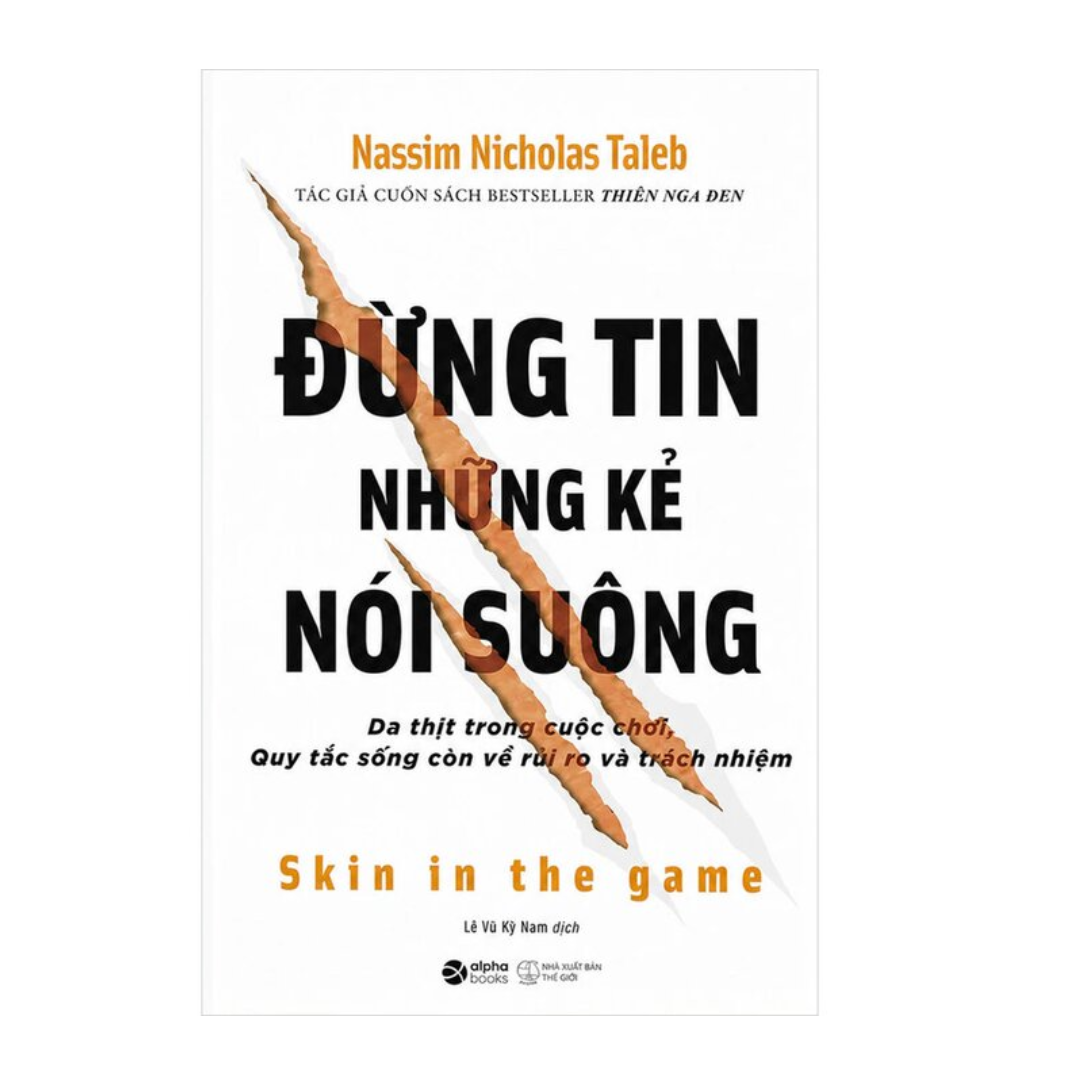 [Pre-order] Đừng Tin Những Kẻ Nói Suông - Skin in the Game