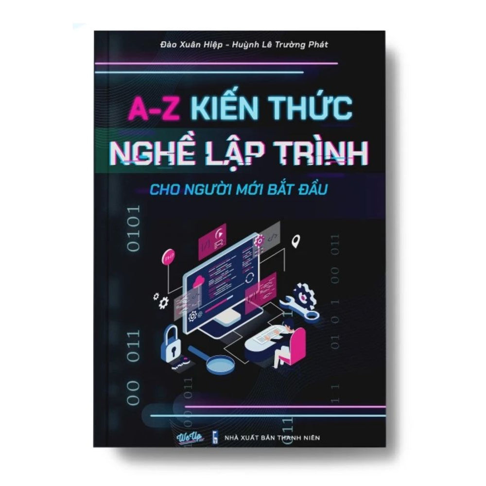 [Pre-order] A-Z kiến thức + Nghề lập trình cho người mới bắt đầu