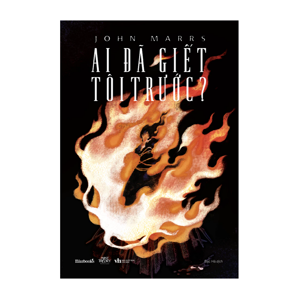 Ai Đã Giết Tôi Trước? - John Marrs