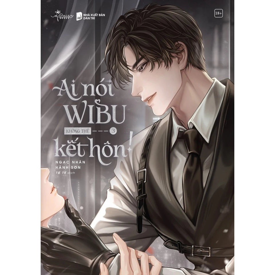 [Pre-order] Ai Nói Wibu Không Thể Kết Hôn! (Đam mỹ | Bộ 3 Tập)