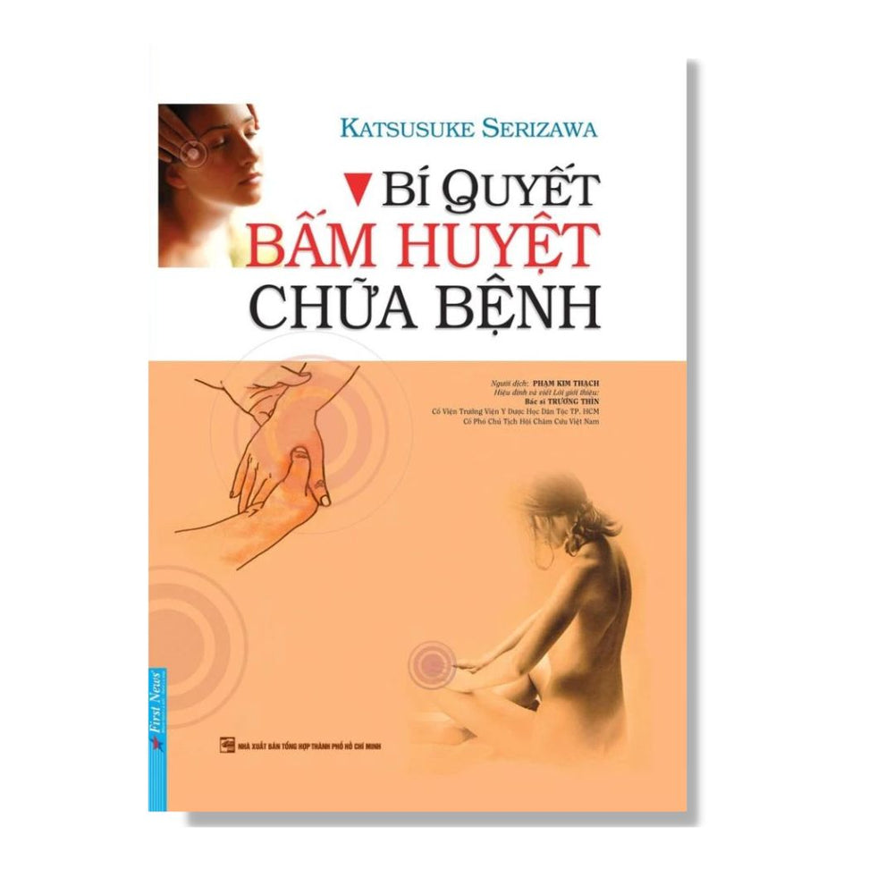 [Pre-order] Bí Quyết Bấm Huyệt Chữa Bệnh