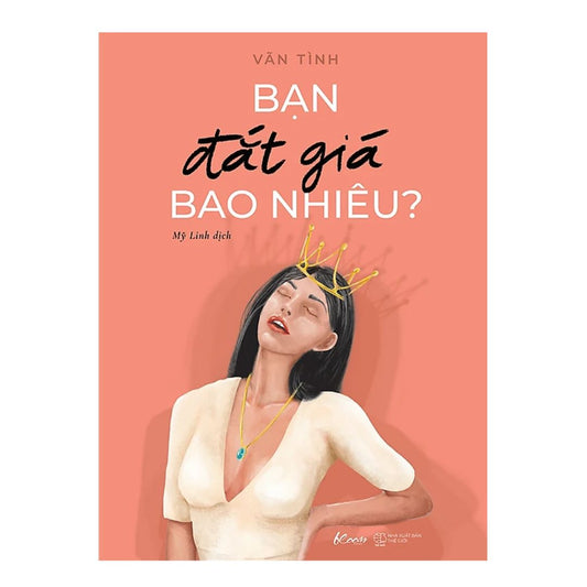 [Pre-order] Bạn Đắt Giá Bao Nhiêu?