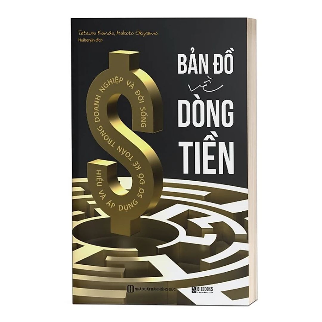 [Pre-order] Bản Đồ Về Dòng Tiền: Hiểu Và Áp Dụng Sơ Đồ Kế Toán Trong Doanh Nghiệp Và Đời Sống