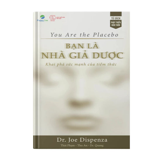 [Pre-order] Bạn là Nhà Giả Dược: Khai phá sức mạnh của tiềm thức