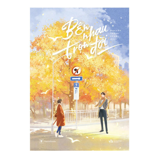 [Pre-order] Bên Nhau Trọn Đời (Ngôn tình)