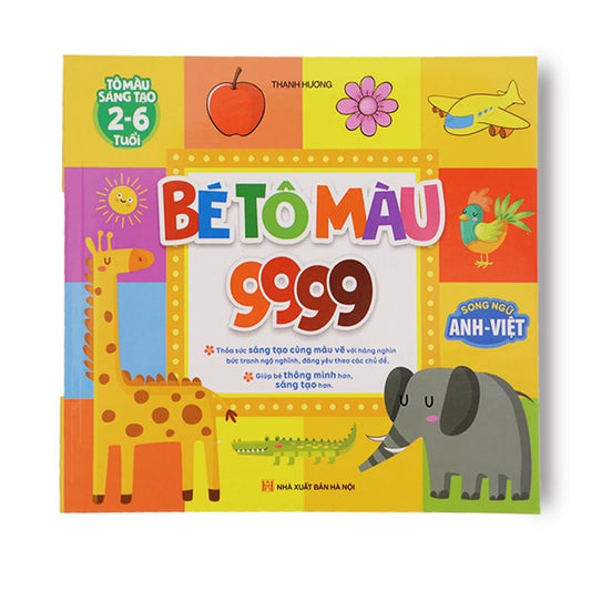 [Pre-order] Sách Tô Màu 9999 - Thỏa Sức Sáng Tạo (Song ngữ Anh Việt cho bé 2-6 tuổi)