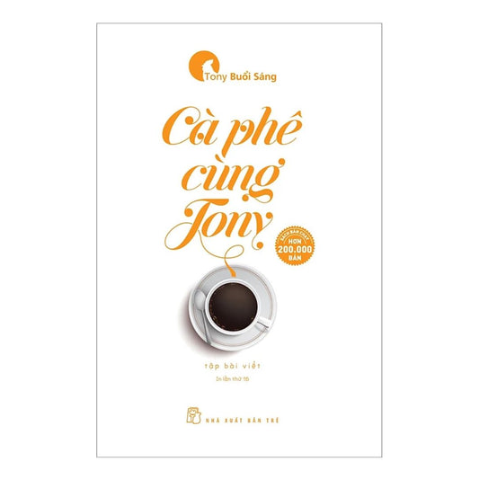 [Pre-order] Cà Phê Cùng Tony