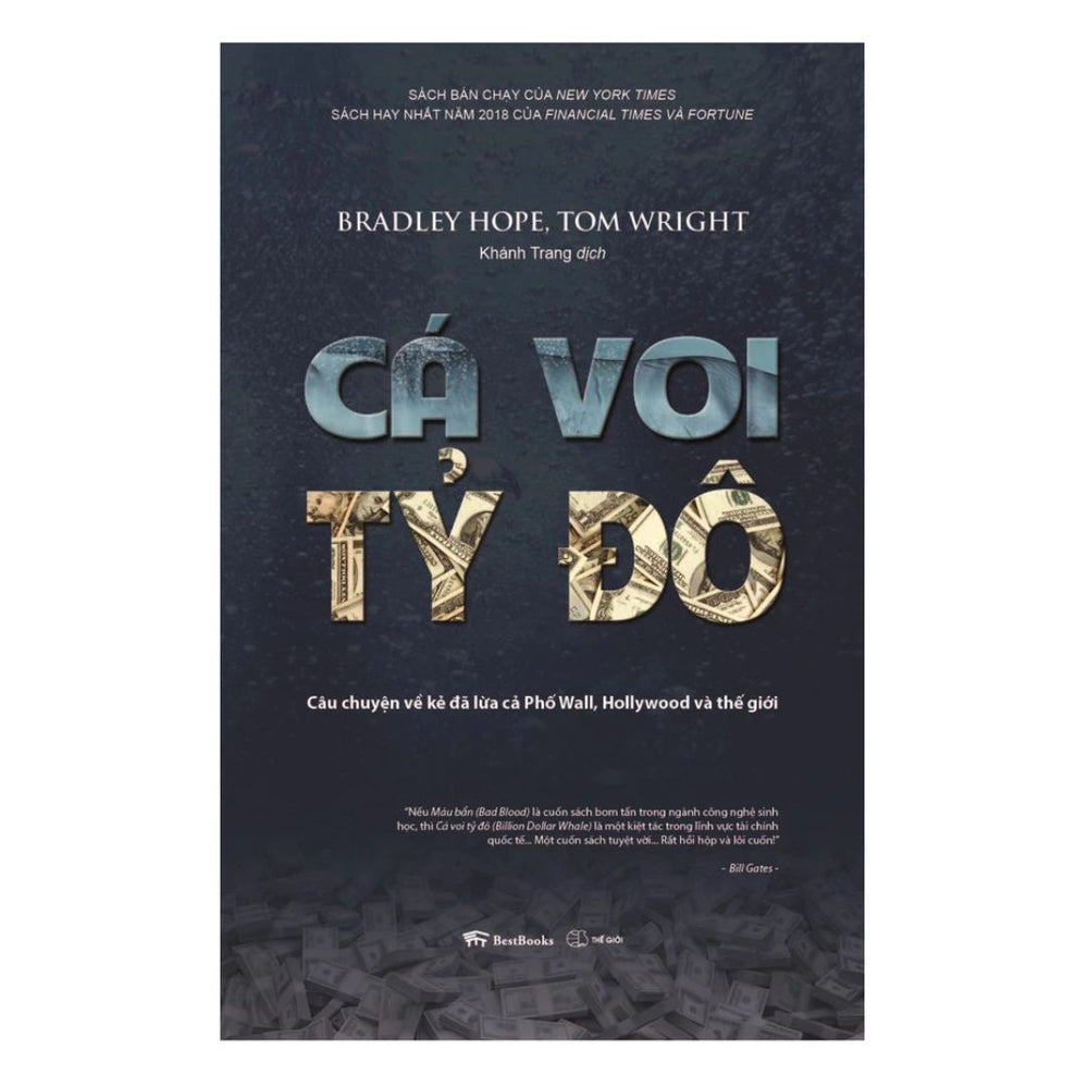 [Pre-order] Cá Voi Tỷ Đô - Câu Chuyện Về Kẻ Đã Lừa Cả Phố Wall, Hollywood Và Thế Giới