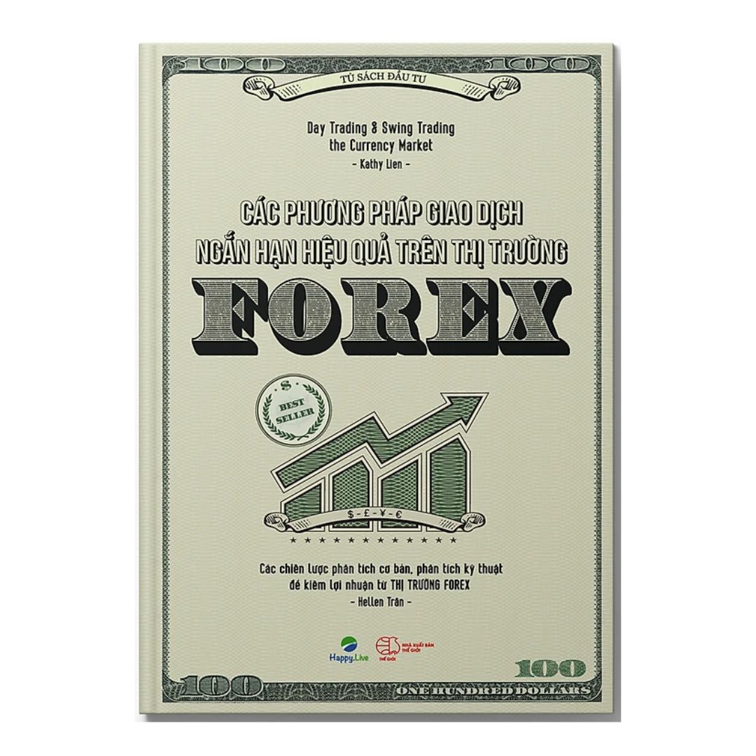 [Pre-order] Các Phương Pháp Giao Dịch Ngắn Hạn Hiệu Quả Trên Thị Trường Forex