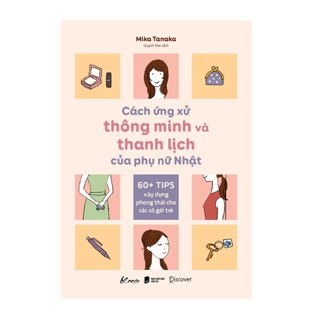 [Pre-order] Cách Ứng Xử Thông Minh Và Thanh Lịch Của Phụ Nữ Nhật