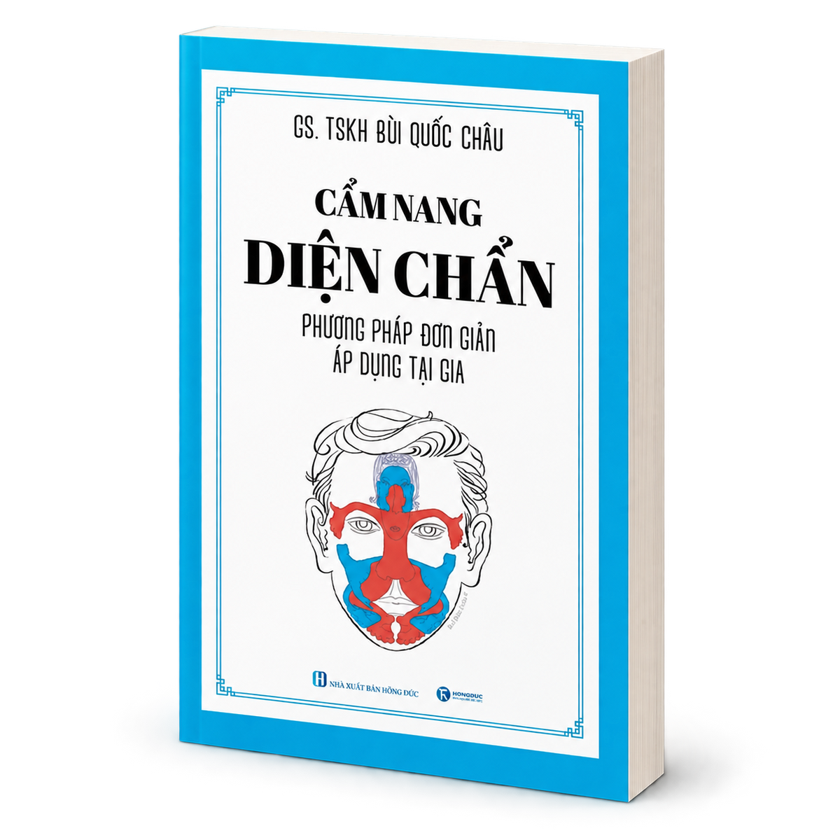 Cẩm Nang Diện Chẩn – Phương Pháp Đơn Giản Áp Dụng Tại Gia