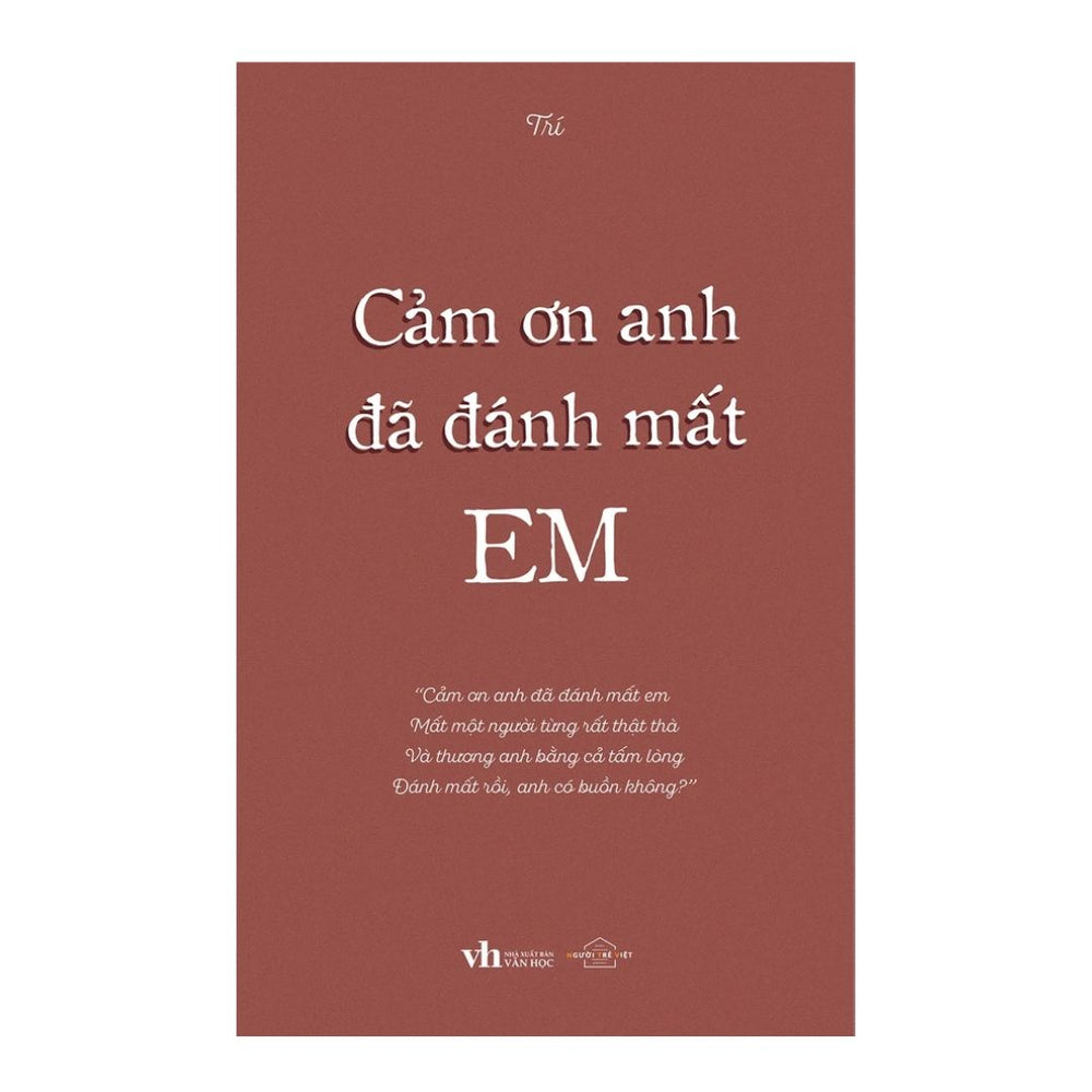 Cảm Ơn Anh Đã Đánh Mất Em