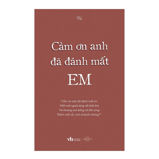 [Pre-order] Cảm Ơn Anh Đã Đánh Mất Em