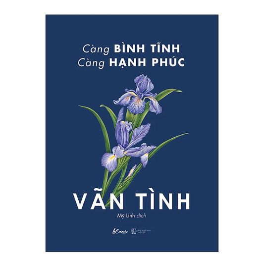 Càng Bình Tĩnh Càng Hạnh Phúc