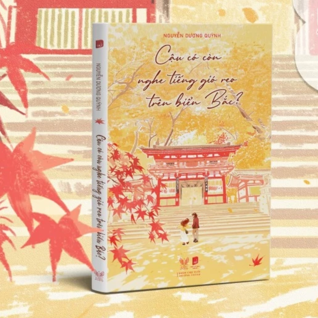 [Pre-order] Cậu Có Còn Nghe Tiếng Gió Reo Trên Biển Bắc (Bách hợp)
