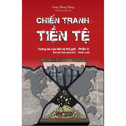 [Pre-order] Chiến Tranh Tiền Tệ (Bộ 5 Cuốn & Lẻ)