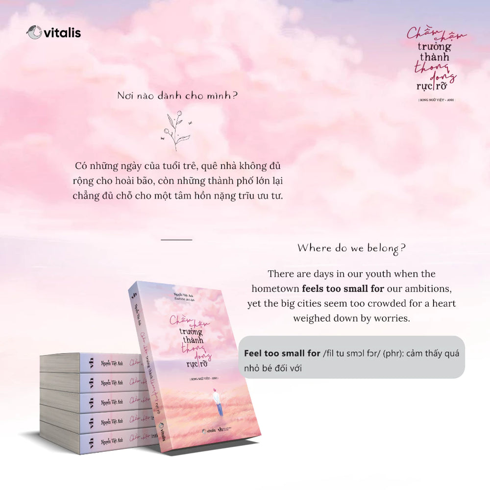 [Pre-order] Chầm Chậm Trưởng Thành Thong Dong Rực Rỡ (Song ngữ Việt - Anh)