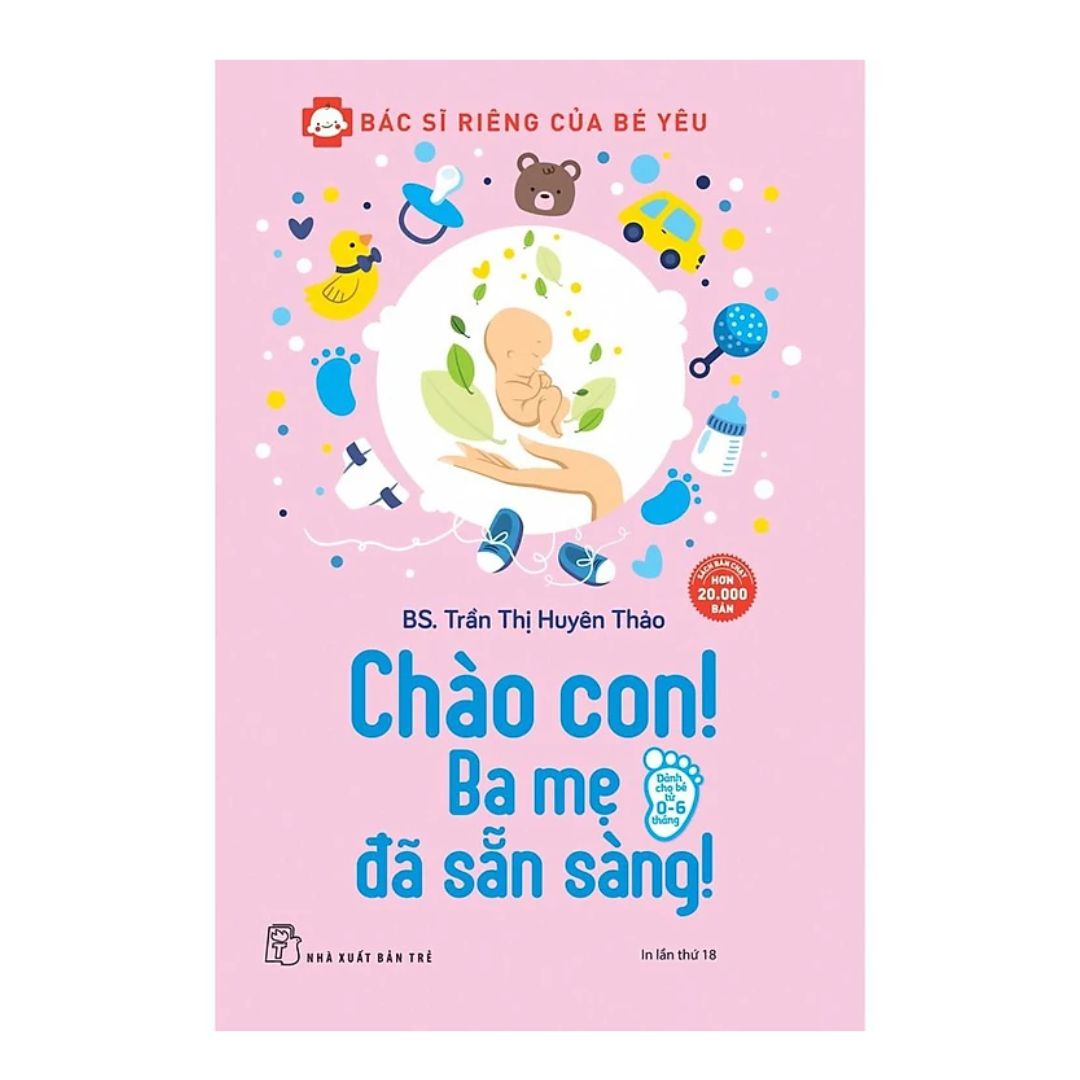 [Pre-order] Chào Con! Ba Mẹ Đã Sẵn Sàn