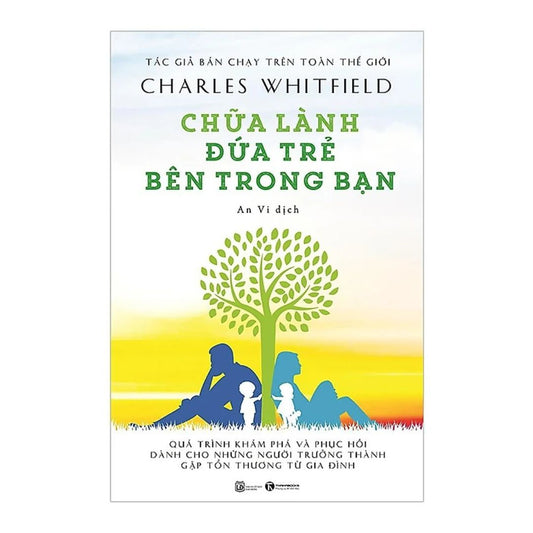 Chữa Lành Đứa Trẻ Bên Trong Bạn