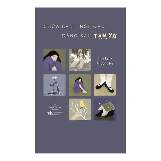 [Pre-order] Chữa lành nỗi đau đằng sau tan vỡ