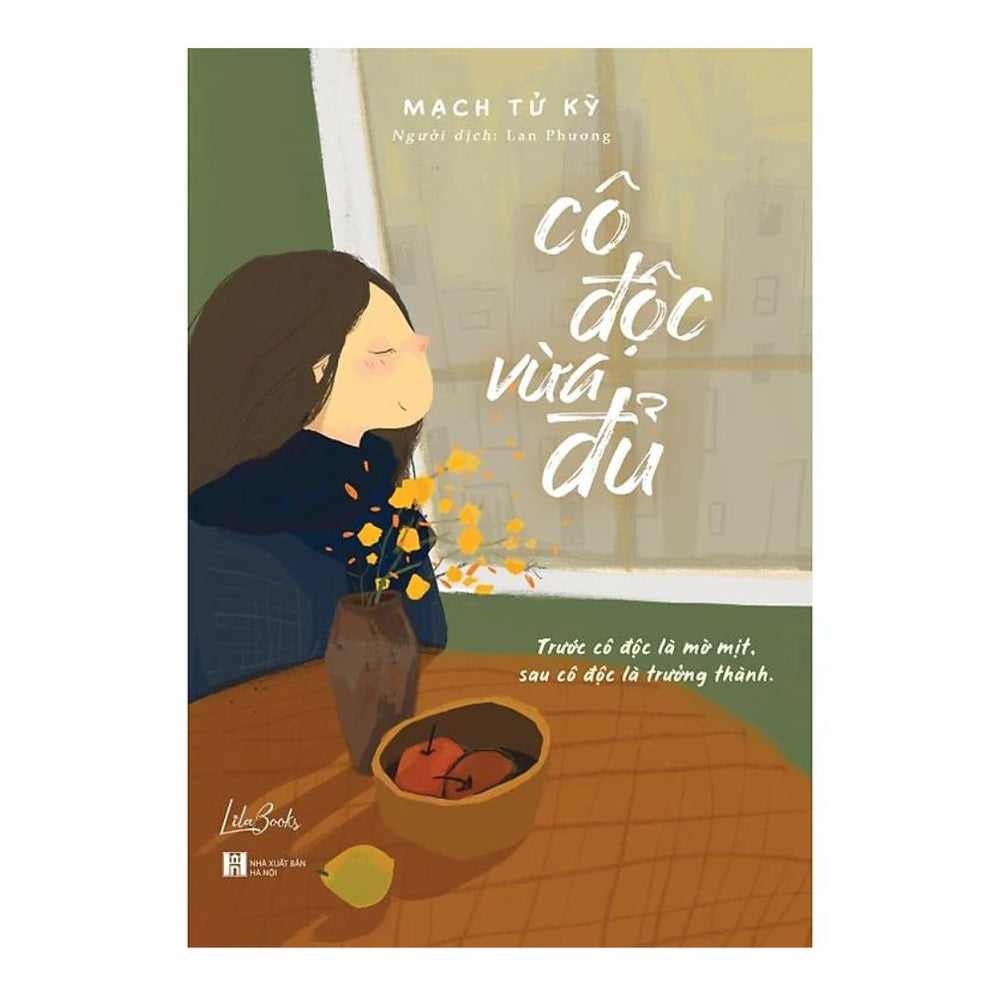 [Pre-order] Cô Độc Vừa Đủ