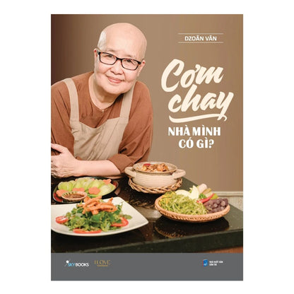 Cơm Chay Nhà Mình Có Gì?