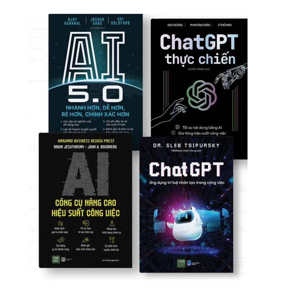 Combo 4 cuốn: ChatGPT + ChatGPT thực chiến + AI 5.0 + AI Công cụ nâng cao hiệu suất