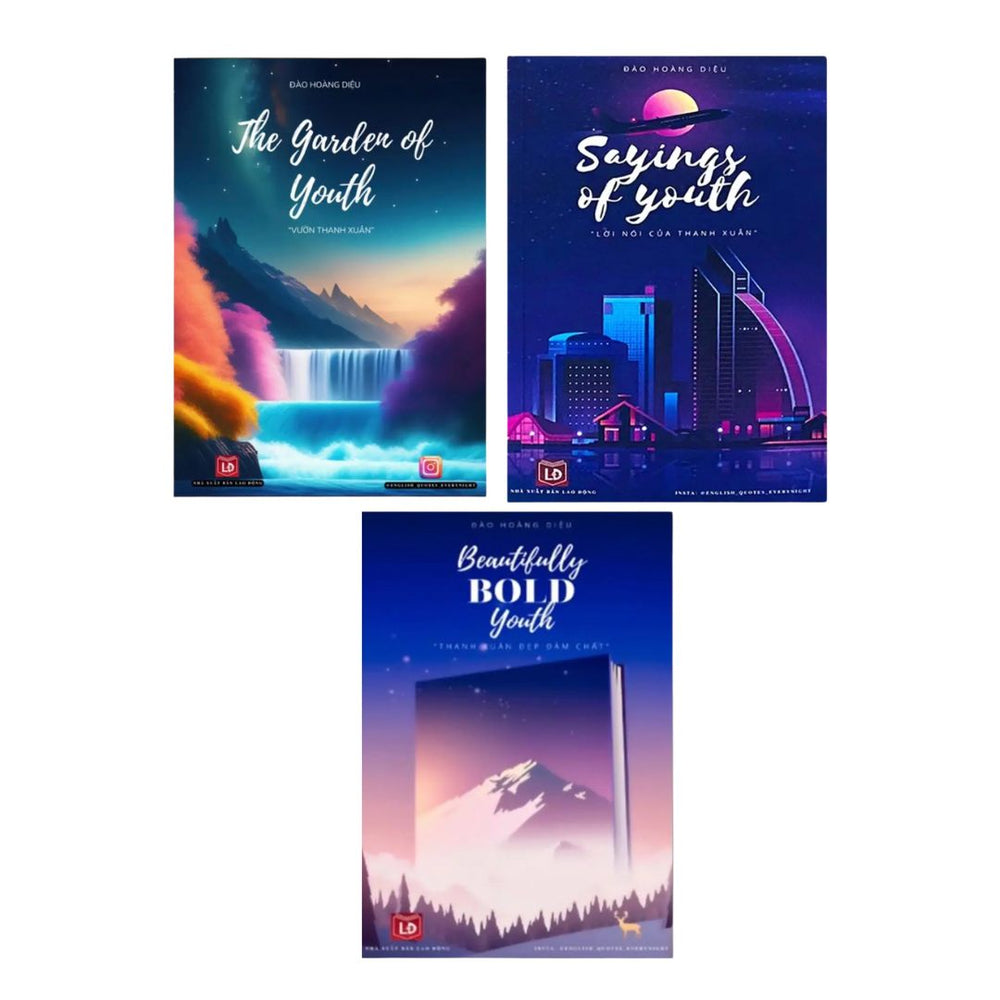 Combo 3 Sách Song Ngữ Sayings Of Youth + Beautifully Bold Youth + The Garden Of Youth (Anh - Việt | Kèm file nghe)