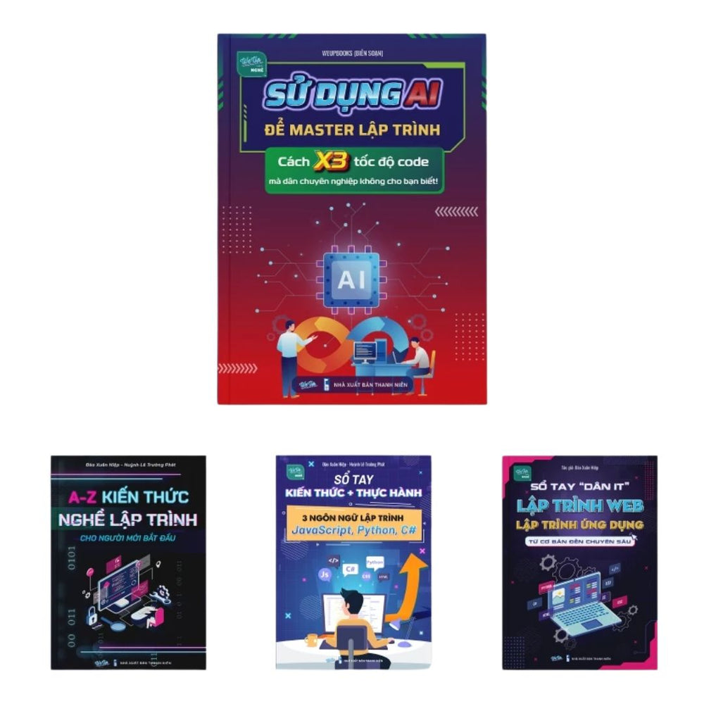 [Pre-order] Combo 4Q: Ứng dụng AI lập trình, Kiến thức lập trình từ A-Z, Thực hành 3 ngôn ngữ lập trình & Sổ tay lập trình web