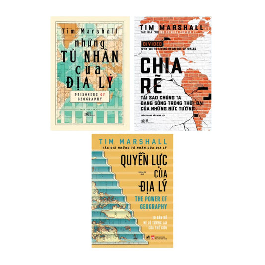 [Pre-order] Combo Tim Marshall: Quyền Lực Của Địa Lý + Những Tù Nhân Của Địa Lý + Chia Rẽ