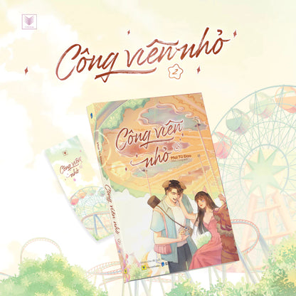 [Pre-order] Công Viên Nhỏ (Ngôn tình | Bộ 2 Tập)