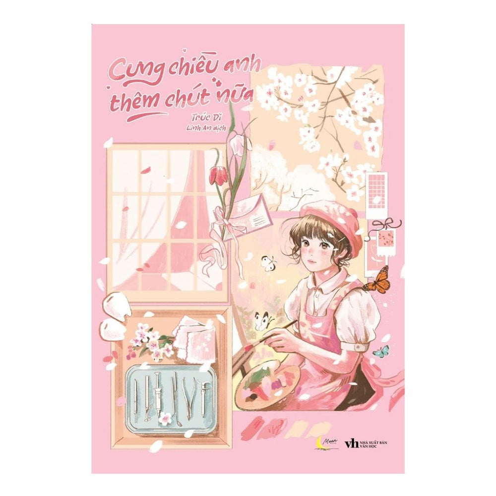 [Pre-order] Cưng Chiều Anh Thêm Chút Nữa (Ngôn tình)
