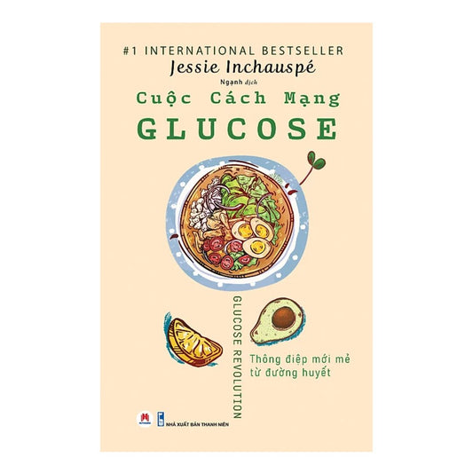 [Pre-order] Cuộc Cách Mạng Glucose