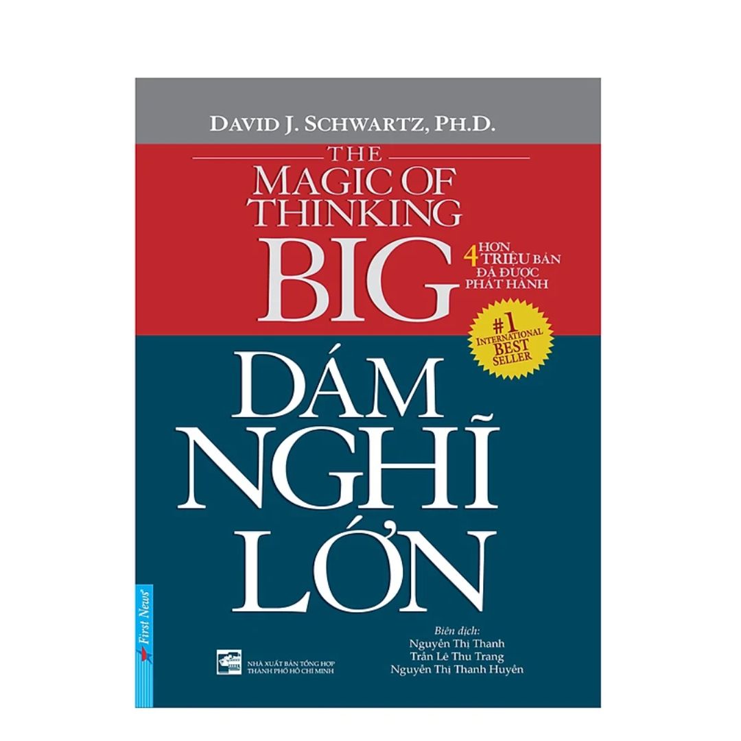 Dám Nghĩ Lớn! - The magic of thinking BIG