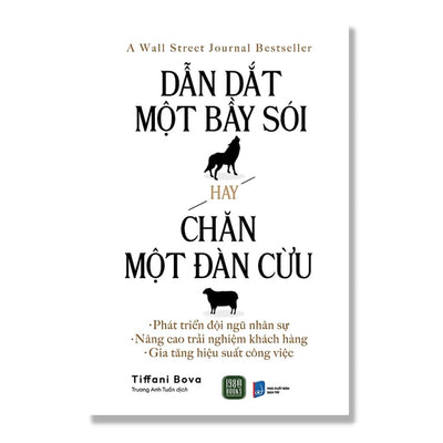 [Pre-order] Dẫn Dắt Một Bầy Sói Hay Chăn Một Đàn Cừu