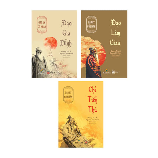 [Pre-order] Combo 3 Cuốn Đạo Lý Cổ Nhân: Đạo Gia Đình - Đạo Làm Giàu - Chí Tiến Thủ