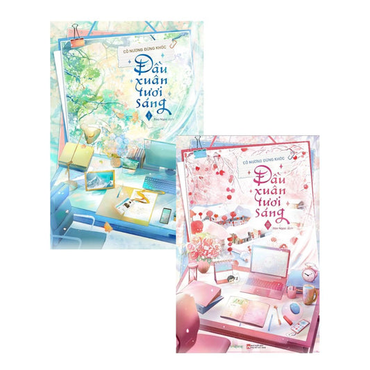 [Pre-order] Đầu Xuân Tươi Sáng (Bộ 2 Tập | Ngôn tình)