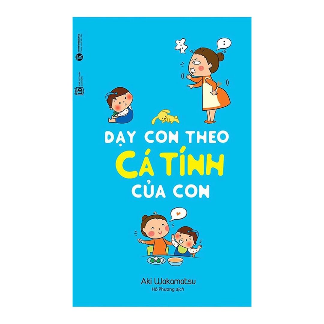 [Pre-order] Dạy Con Theo Cá Tính Của Con