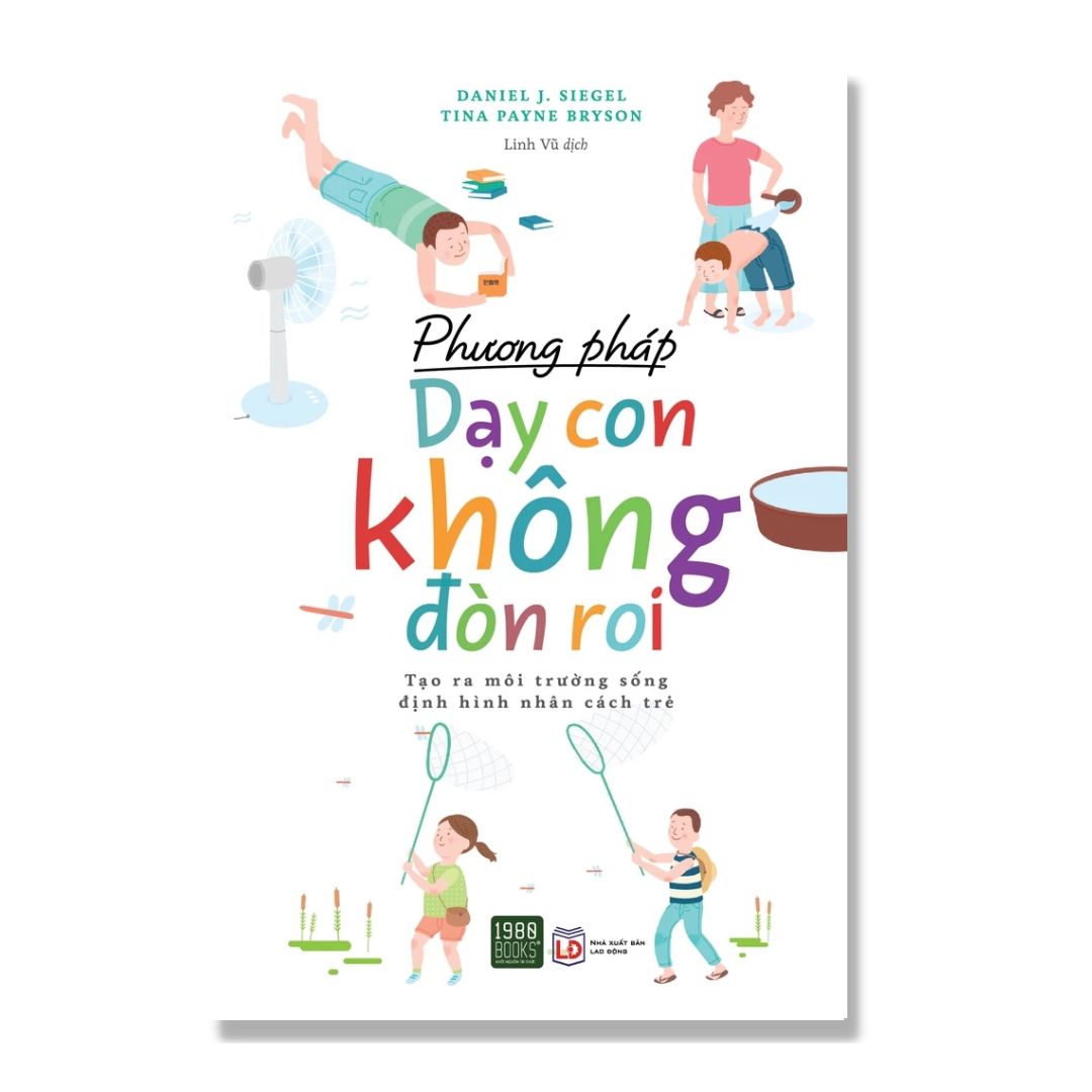 [Pre-order] Phương Pháp Dạy Con Không Đòn Roi