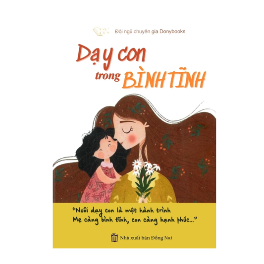 [Pre-order] Dạy Con Trong Bình Tĩnh