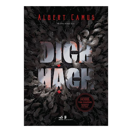 [Pre-order] Dịch Hạch (Nobel Văn Chương 1957)