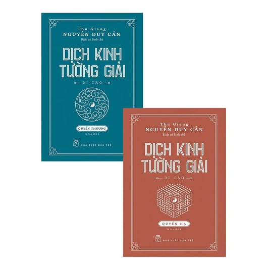 [Pre-order] Dịch Kinh Tường Giải (Di Cảo) (Quyển Thượng & Hạ | Bìa cứng)