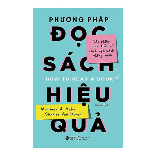 [Pre-order] Phương Pháp Đọc Sách Hiệu Quả