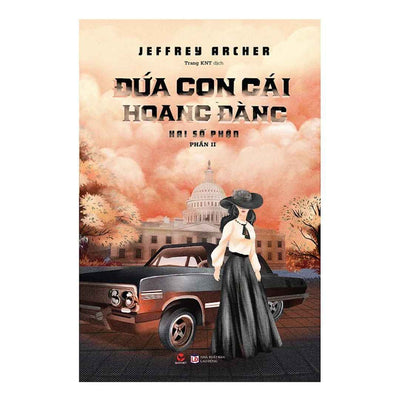[Pre-order] Đứa Con Gái Hoang Đàng (Hai Số Phận - Phần II)