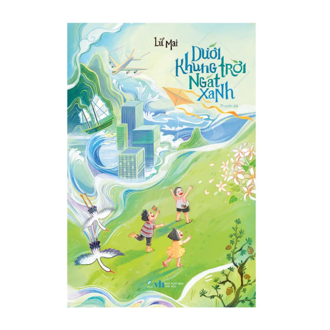 [Pre-order] Dưới Khung Trời Ngát Xanh (Lữ Mai)