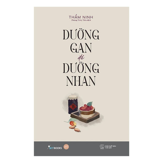 Dưỡng Gan Để Dưỡng Nhan